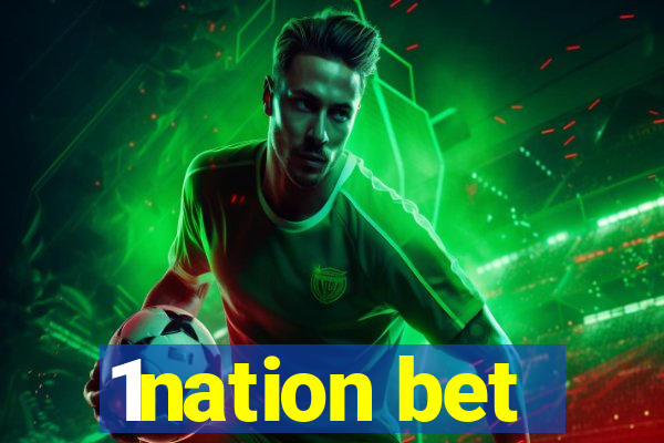 1nation bet